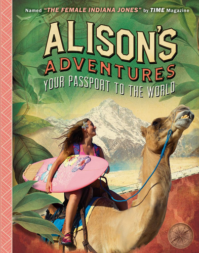Libro:  Alisonøs Adventures: Your Passport To The World