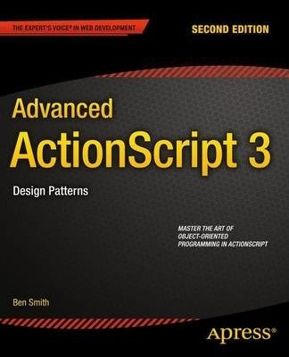 Libro Advanced Actionscript 3 - Ben Smith