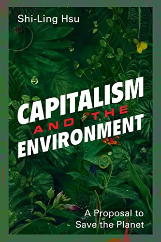 Libro Capitalism And The Environment De Shi-ling Hsu Cambrid
