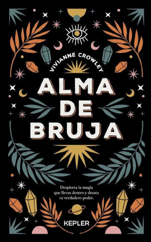 Alma De Bruja - Vivianne Crowley - Kepler