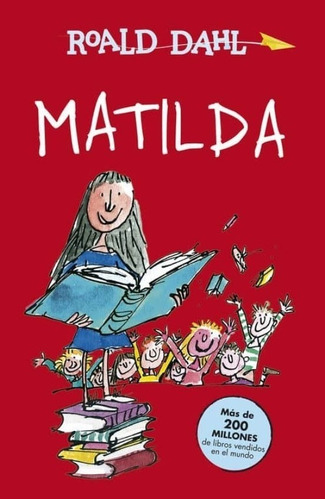 Roald Dahl - Matilda