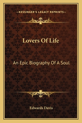 Libro Lovers Of Life: An Epic Biography Of A Soul - Davis...