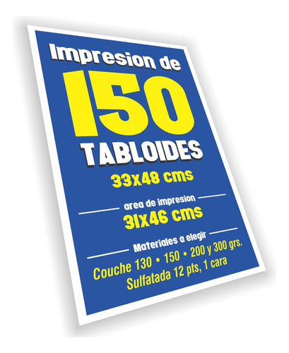 150 Poster Tabloide Couche 300 Grs