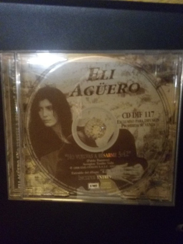 Cd Eli Agüero - No Vuelvas A Besarme (difusión)