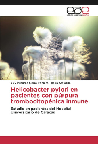 Libro: Helicobacter Pylori Pacientes Con Púrpura Tromboci