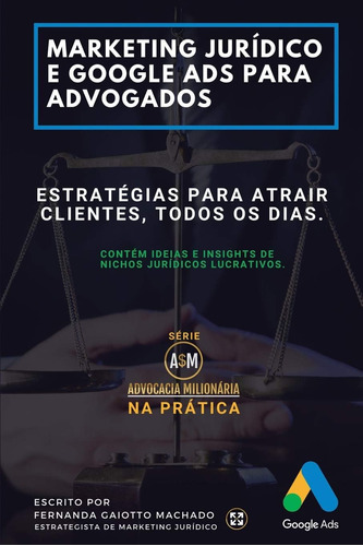 Livro: Marketing Jurídico E Anúncios Do Google Para Advogado