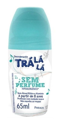 Imagem 1 de 1 de Tralálá S/ Perfume Desod Rollon Infantil S/ Alcool 65ml