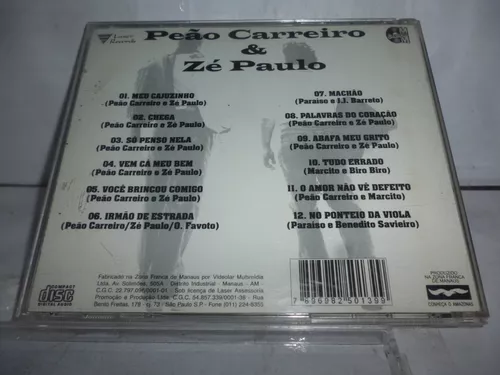 Peao Carreiro e Ze Paulo As 40 Melhores - Todas As Músicas De Peão Carreiro  e Zé Paulo 