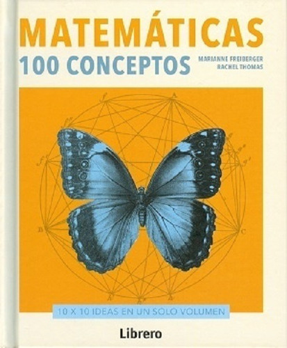 Matematicas 100 Conceptos - Freiberger & Thomas - Librero