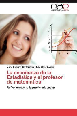 Libro La Ensenanza De La Estadistica Y El Profesor De Mat...