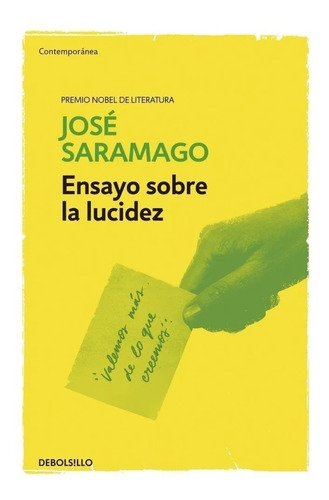 Ensayo Sobre La Lucidez - José Saramago - Debolsillo