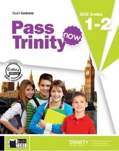 Pass Trinity Book +dvd. Grades 1-2: Student's Book + Cd 1-2 