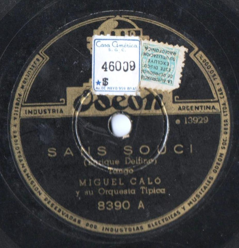 Disco Pasta 78 Rpm Miguel Caló Y Su Orq. Típica Sans Soucí