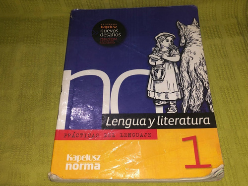 Lengua Y Literatura 1 + Fichero- Vassallo - Kapelusz / Norma
