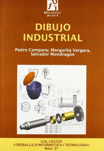 Libro Dibujo Industrial  De Company Calleja Ped