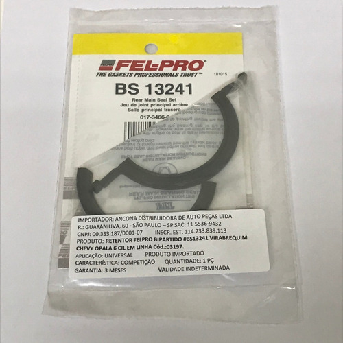 Retentor Bipartido Gm Opala 6 Cil Felpro Bs13241