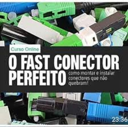 Curso Conector Fast Perfeito Fibra Óptica