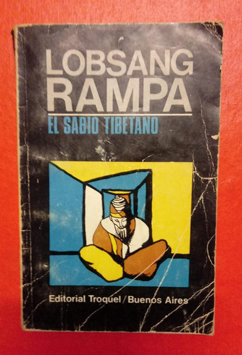 Lobsang Rampa El Sabio Tibetano Libro Fisico