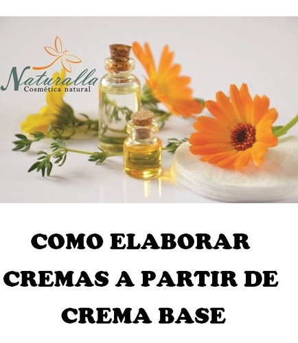 Curso En Pdf De Como Elaborar  Cremas A Partir De Crema Base