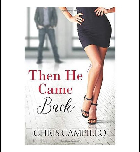Livro: Then He Came Back (love From Austin Book 2)