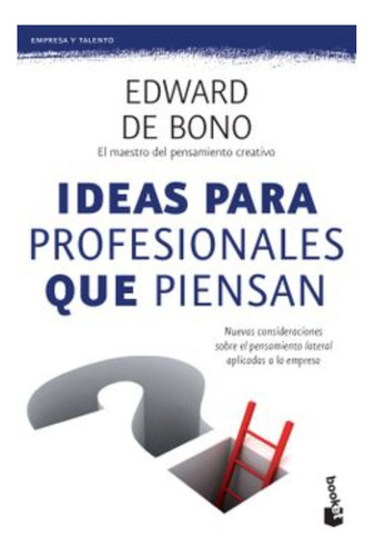 Ideas Para Profesionales Que Piensan