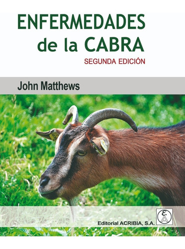 Matthews: Enfermedades De La Cabra, 2ª