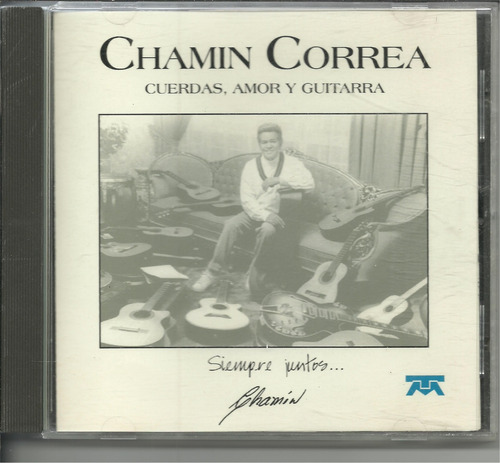 Cd. Cuerdas, Amor Y Guitarra | Chamin Correa
