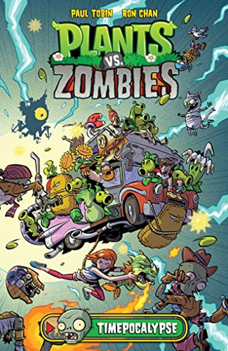Plants Vs. Zombies Volume 2: Timepocalypse (libro En Inglés)