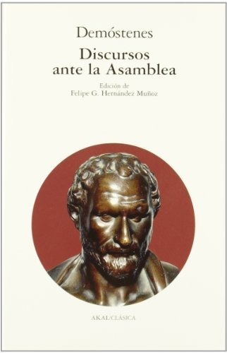 Discursos Ante La Asamblea: 81 (clásica)