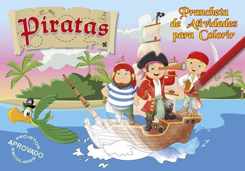 Livro: Piratas - Prancheta De Atividades Para Colorir, De Ibc - Instituto Brasileiro De Cultura Ltda. Série Indefinido, Vol. 1. On Line Editora, Capa Mole, Edição 1 Em Português, 2020