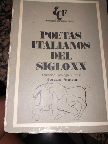 Poetas Italianos Del Siglo 20 Horacio Armani C1