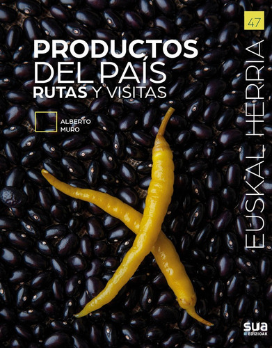 Libro Productos Del Pais Rutas Y Visitas - Muro Pereg, Al...