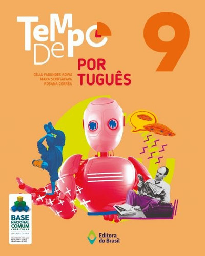 Tempo de Português - 9 - 9º ano - Ensino fundamental II, de Name, Miguel Asis. Série Tempo Editora do Brasil, capa mole em português, 2016