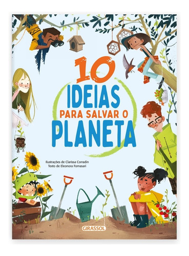 Livro 10 Ideias Para Salvar O Planeta