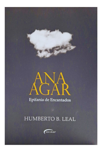 Ana Agar, De Humberto B. Leal. Editora Diversas, Capa Mole Em Português, 0
