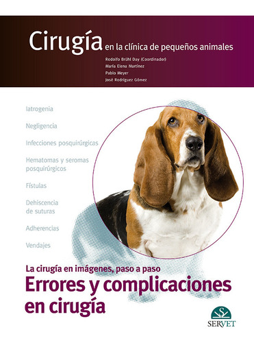 Libro Cirugia En La Clinica De Pequeã¿os Animales Errores...