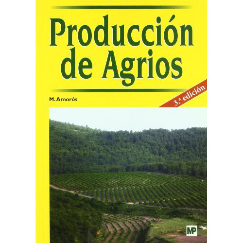 Produccion De Agrios - Amoros Casta\er - Mundi-prensa - #d