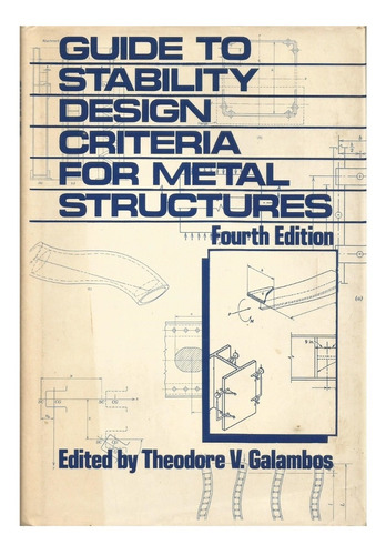 Libro Guide To Stability Design Criteria For Metal Structure