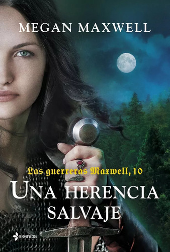 Una Herencia Salvaje (ed Española) - Maxwell Megan (libro)