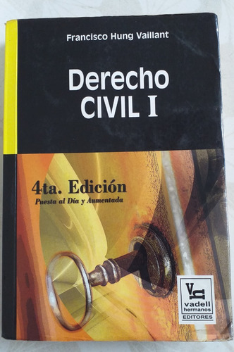 Libro Derecho Civil 1. Francisco Hung Vaillant
