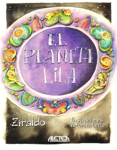 El Planeta Lila* - Ziraldo