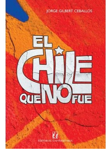 El Chile Que No Fue) (universitaria)