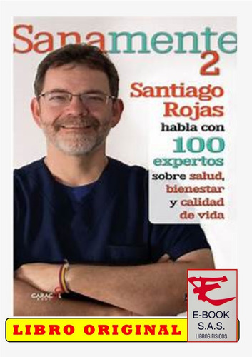 Sanamente 2/ Santiago Rojas ( Solo Originales)