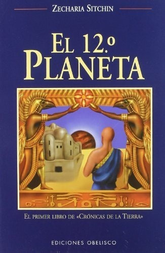 12 Planeta, El. Cronicas De La Tierra 1 / 10 Ed.&-.