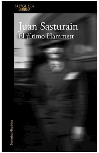 Libro El Ultimo Hammett De Juan Sasturain