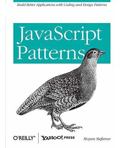Javascript Patterns, De Stoyan Stefanov. Editorial Oreilly Media Inc Usa, Tapa Blanda En Inglés