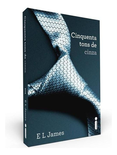 Cinquenta Tons De Cinza: (Série Cinquenta tons de cinza vol. 1), de James, E. L.. Série Cinquenta tons de cinza (1), vol. 1. Editora Intrínseca Ltda., capa mole em português, 2012