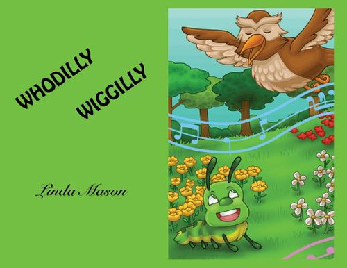 Libro Whodilly Wiggilly - Mason, Linda