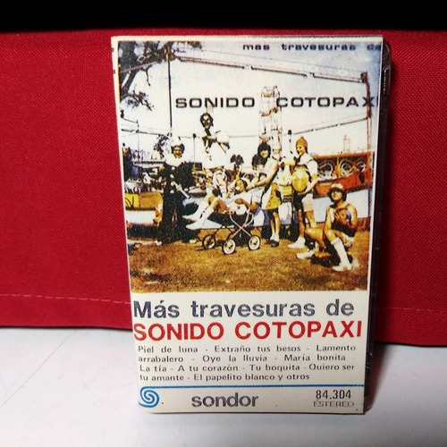 Sonido Cotopaxi Más Travesuras De Sonido Cotopaxi Casete