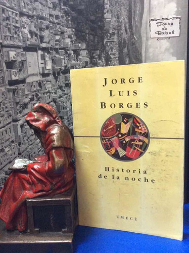 Borges - Historia De La Noche - Poemas - Emecé